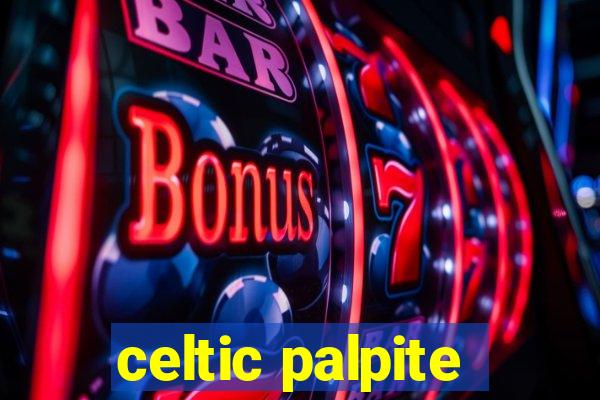 celtic palpite